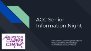 ACC Senior Information Night Presentation - College Application & Financial Aid Information