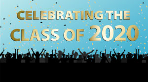 Image text says "celebrating the class of 2020"