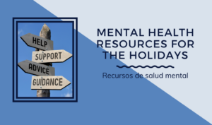 mental health resources / recursos de salud mental