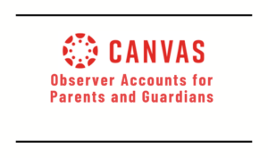Red Canvas logo on white background with message "Observer Account for parents and guardians"