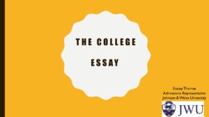 The college essay