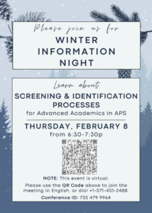 Winter information night flyer about the screening and identification process for advanced academics on February 8, 2024 from 6:30-7:30pm. 