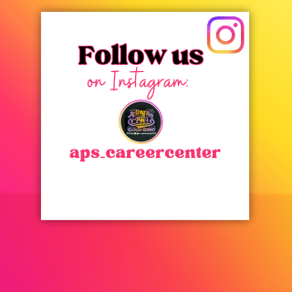Instagram logo with message "Follow us on Instagram: aps_careercenter"